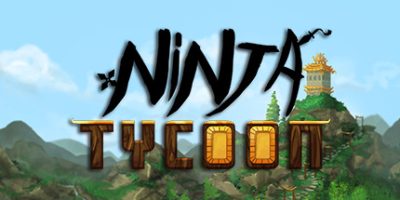 忍者大亨/忍者大君/Ninja Tycoon|